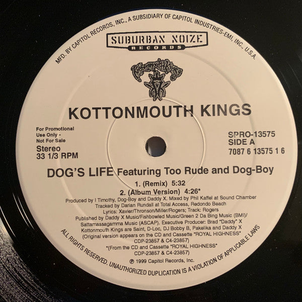 Kottonmouth Kings - Dog's Life (Remix) - VG+ 12" Single Record 1999 Capitol Suburban Noize USA Promo Vinyl - Hip Hop - Shuga Records