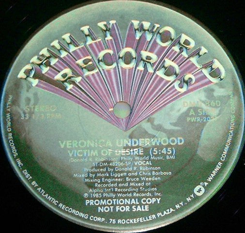 Veronica Underwood - Victim Of Desire - Mint- 12" Single Record 1985 Philly World USA Promo Vinyl - Synth-pop / Funk