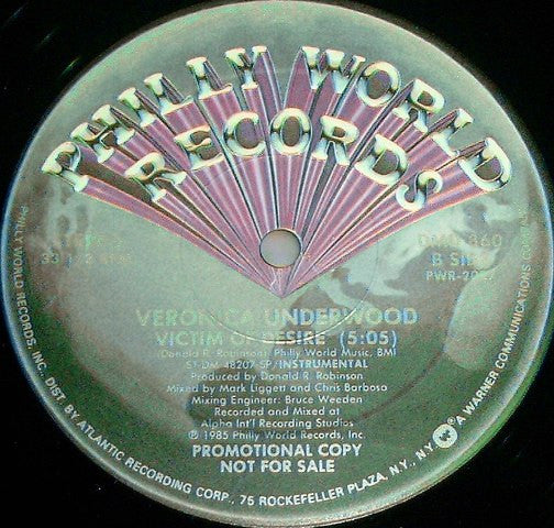 Veronica Underwood - Victim Of Desire - Mint- 12" Single Record 1985 Philly World USA Promo Vinyl - Synth-pop / Funk