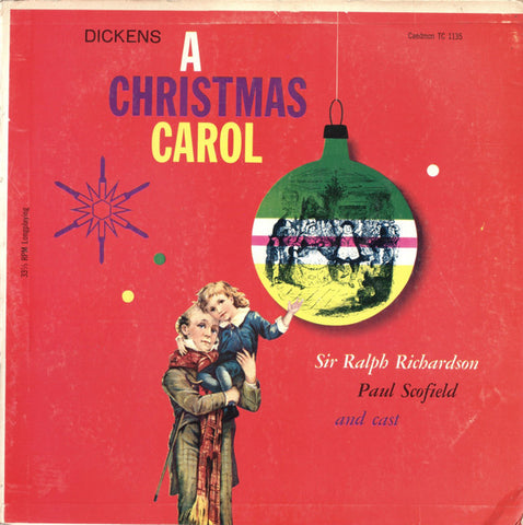 Charles Dickens, Ralph Richardson, Paul Scofield And Cast – A Christmas Carol - VG+ LP Record 1960 Caedmon USA Vinyl - Soundtrack / Radioplay / Holiday