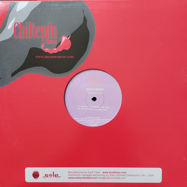 Souldeep - Six And Four - New 12" Single Record 2007 Chiltepín Música USA Vinyl - Chicago House / Latin House - Shuga Records