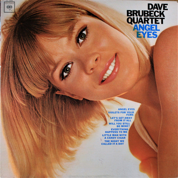 Dave Brubeck Quartet - Angel Eyes - VG LP Record 1965 Columbia USA Stereo (mono cover) Original Vinyl - Jazz / Cool / Bop - Shuga Records