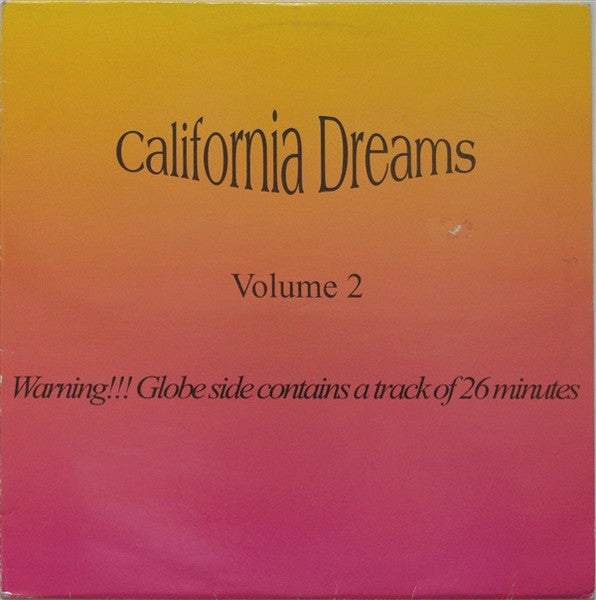 California Dreams - California Dreams Volume 2 - VG+ 12" Single Record 1993 Dance International Netherlands Vinyl - House / Acid House / Techno - Shuga Records