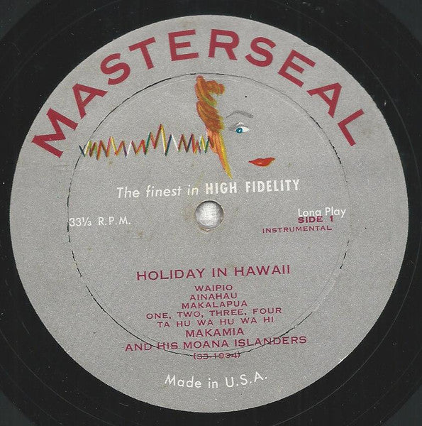Makamia And His Moana Islanders - Holiday In Hawaii - VG+ LP Record 1957 Masterseal USA Vinyl - Pacific / Lounger / Exotica - Shuga Records