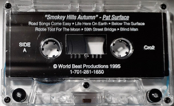 Pat Surface - Smokey Hills Autumn - Mint- Cassette 1995 World Beat Tour USA Private Press Midwest Outside Tape - Rock / Bluegrass / Country - Shuga Records