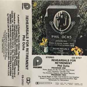 Phil Ochs - Rehearsals For Retirement - Used Cassette 1979 Pickwick Tape - Folk Rock - Shuga Records