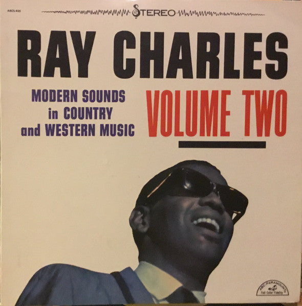 Ray Charles – Modern Sounds In Country And Western Music Volume Two - VG+ LP Record 1962 ABC-Paramount USA Stereo Vinyl - Soul / Rhythm & Blues - Shuga Records