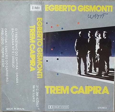 Egberto Gismonti ‎– Trem Caipira - VG+ Cassette 1985 EMI Brazil Tape - Jazz / Avantgarde / Electronic