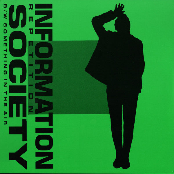 Information Society - Repetition - VG+ 12" Single Record 1989 Tommy Boy USA Vinyl - Synth-pop