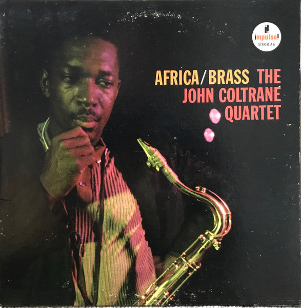 John Coltrane Quartet - Africa / Brass (1961) - VG+ LP Record 1972 Impulse! USA Vinyl (Red & Black Labels) - Free Jazz / Bop / Modal - Shuga Records