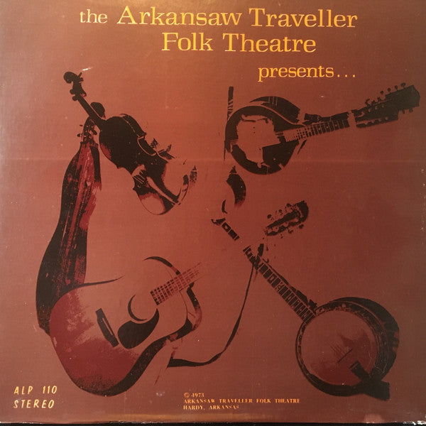 The Arkansaw Travellers - The Arkansaw Traveller Folk Theatre - VG LP Record 1973 Private Press Outsider USA Vinyl - Folk / Country / Bluegrass - Shuga Records