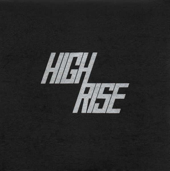 High Rise - High Rise II (1986) - New LP Record 2018 Black Editions USA Vinyl & Insert - Psychedelic Rock / Garage Rock / Punk - Shuga Records