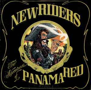 New Riders Of The Purple Sage - The Adventures Of Panama Red (1973) - Mint- LP Record 1979 Columbia Gatefold Vinyl - Folk Rock / Country Rock