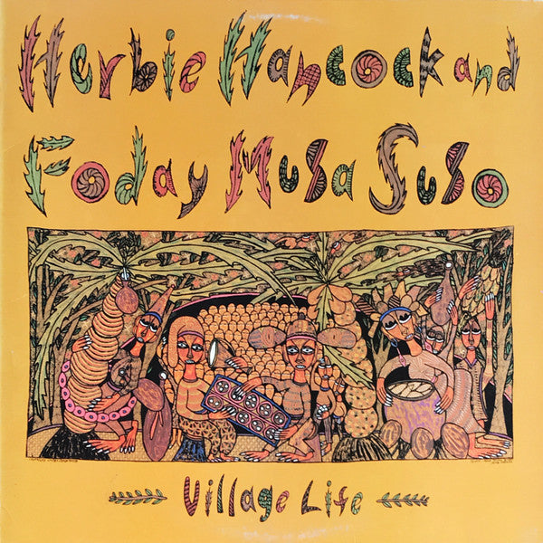 Herbie Hancock & Foday Musa Suso - Village Life - Mint- LP Record USA Promo Vinyl - Jazz / Fusion / African