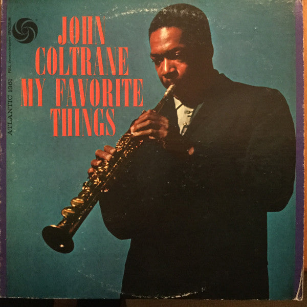 John Coltrane - My Favorite Things (1965) - VG LP Record 1969 Atlantic Stereo USA Vinyl - Jazz / Hard Bop / Modal - Shuga Records