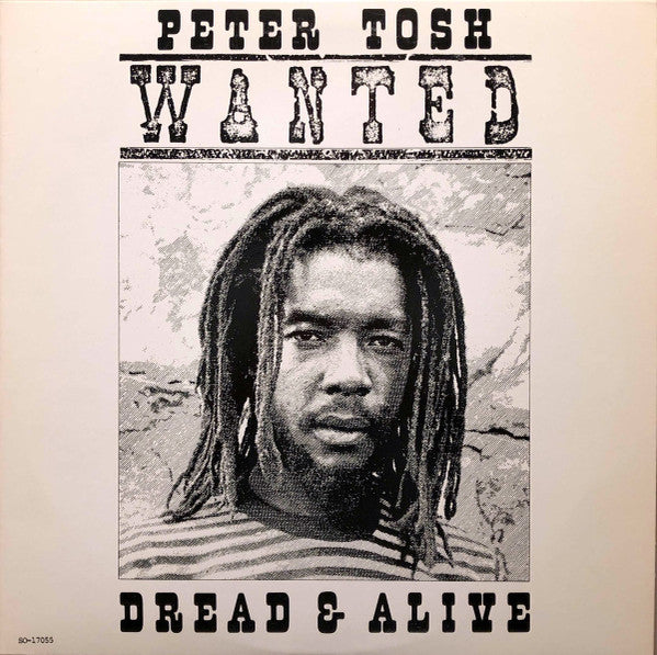 Peter Tosh – Wanted Dread & Alive - VG+ LP Record 1981 EMI Rolling Stones USA Vinyl - Roots Reggae - Shuga Records