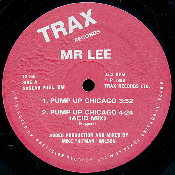 Mr Lee - Pump Up Chicago - VG+ 12" Single Record 1988 Trax USA Vinyl - Chicago House / Acid House - Shuga Records