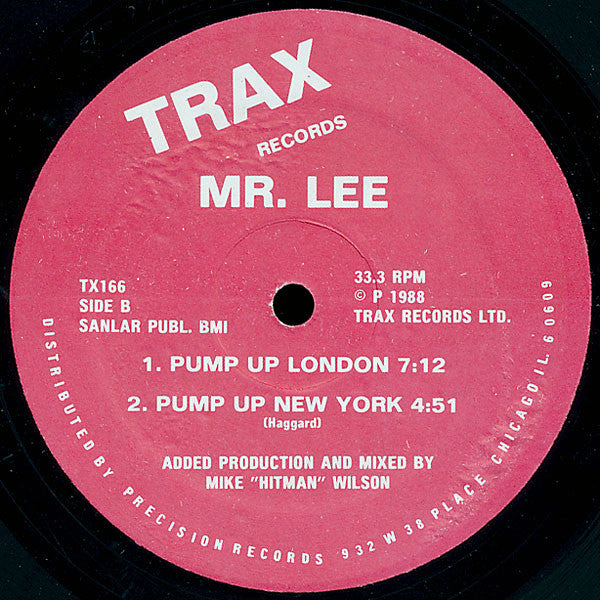 Mr Lee - Pump Up Chicago - VG+ 12" Single Record 1988 Trax USA Vinyl - Chicago House / Acid House - Shuga Records