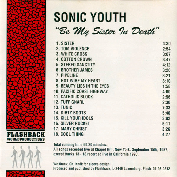 Sonic Youth - Be My Sister In Death - VG+ CD 1993 Flashback World Productions Luxembourg RARE Unofficial - Alternative Rock - Shuga Records