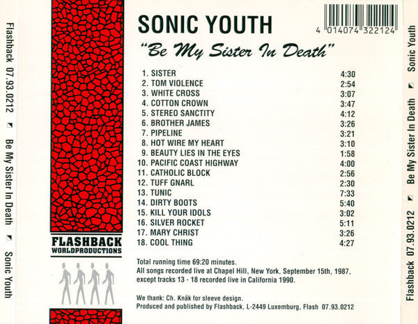 Sonic Youth - Be My Sister In Death - VG+ CD 1993 Flashback World Productions Luxembourg RARE Unofficial - Alternative Rock - Shuga Records
