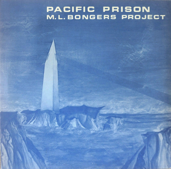 M.L. Bongers Project - Pacific Prison - Mint- LP Record 1978 Self-Released Germany Vinyl - Krautrock / Prog Rock - Shuga Records