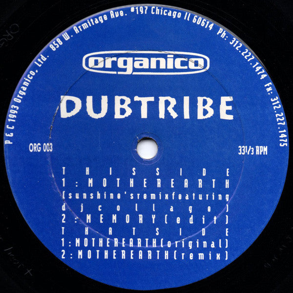 Dubtribe - Mother Earth - Mint- 12" Single Record 1993 Organico USA Vinyl - Chicago House / Downtempo / Breakbeat - Shuga Records