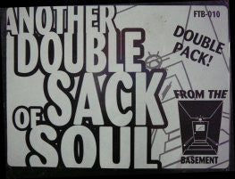 Various - Another Double Sack Of Soul - VG+ 2LP Record 1990s From The Basement USA Vinyl - Rare Soul / Funk / Northern / Modern / Boogie