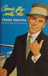 Frank Sinatra - Come Fly With Me - Used Cassette 1987 Capitol Tape - Big Band - Shuga Records