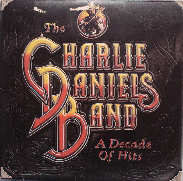 The Charlie Daniels Band - A Decade Of Hits - Mint- LP Record 1983 Epic USA Vinyl, In Shrink w/ Hype Sticker, OIS & Merch Insert - Southern Rock / Country Rock - Shuga Records