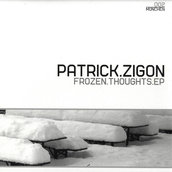 Patrick Zigon – Frozen Thoughts - New 12" Single Record 2008 München German Import Vinyl - Techno / Electro