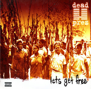 Dead Prez – Lets Get Free - Mint- 2 LP Record 2000 Loud USA Original Vinyl - Hip Hop / Conscious