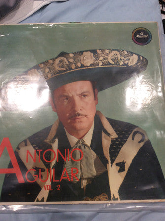 Antonio Aguilar - Antonio Aguilar Vol. 2 - VG+ LP Record 1963 USA Original Vinyl - Latin / Mariachi / Ranchera - Shuga Records