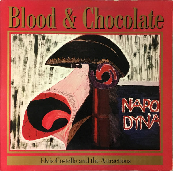 Elvis Costello And The Attractions - Blood & Chocolate - VG+ LP Record 1986 Columbia USA Original Vinyl - Pop Rock / New Wave - Shuga Records