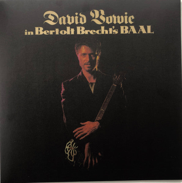 David Bowie - David Bowie In Bertolt Brecht's Baal (1989) - New 10" EP Record 2018 Parlophone Regal Zonophone Vinyl - Rock - Shuga Records