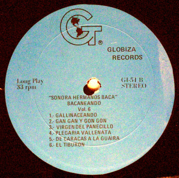 La Sonora De Los Hnos. Baca – Baca-Neando Con La Sonora De Los Hnos. Baca Vol. 6 - Mint- LP Record 1976 Globiza Ecuador USA Vinyl - Latin / Salsa / Cumbia - Shuga Records