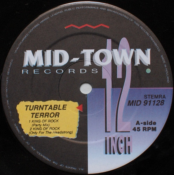Turntable Terror - King Of Rock - VG+ 12" Single Record 1992 Mid-Town Netherlands Vinyl - Techno / Hardcore - Shuga Records