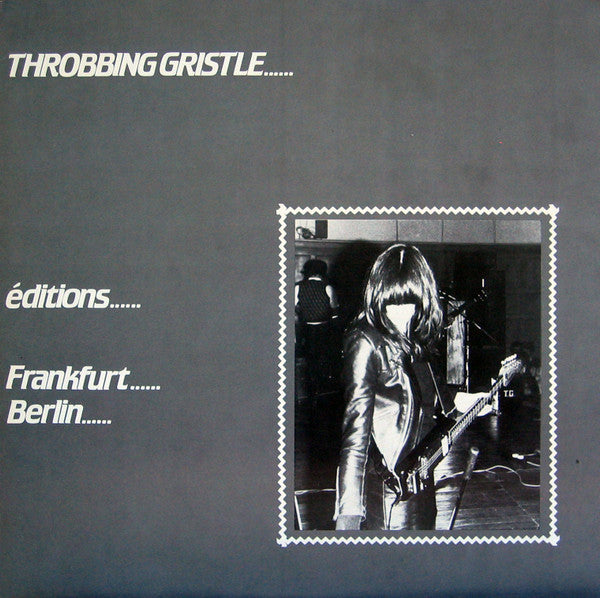 Throbbing Gristle - Éditions Frankfurt-Berlin - VG+ LP Record 1983 S/Phonograph Svensk Illuminated Europe Vinyl - Electronic / Industrial / Experimental - Shuga Records
