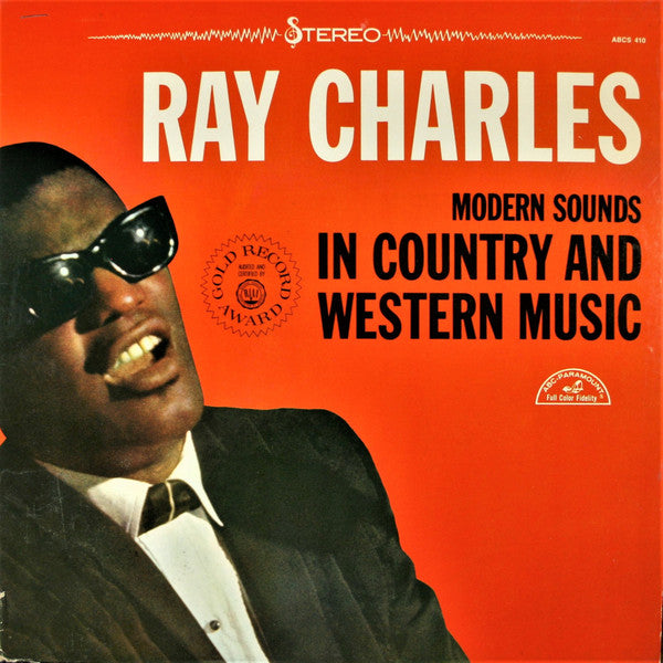 Ray Charles ‎– Modern Sounds In Country And Western Music - VG+ LP Record 1962 ABC-Paramount USA Stereo Vinyl - Soul / Rhythm & Blues - Shuga Records