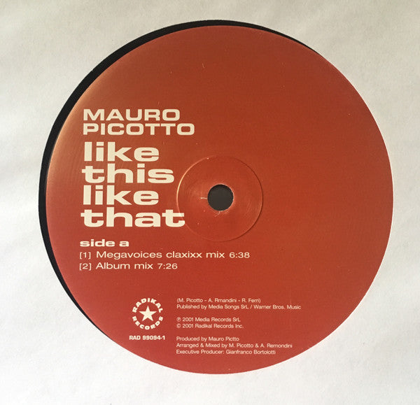 Mauro Picotto - Like This Like That - VG+ 12" Single Record 2001 Radikal Vinyl - Progressive House / Trance - Shuga Records