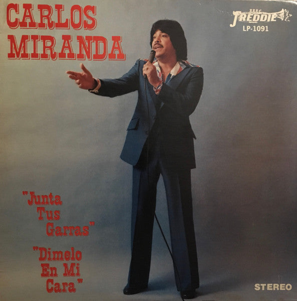 Carlos Cardenas - Junta Tus Ganas / Dímelo En Mi Cara - VG+ LP Record 1978 Freddie USA Vinyl - Latin / Ranchera / Tejano - Shuga Records