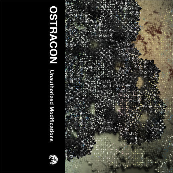 Ostracon - Unauthorized Modifications - New Cassette 2011 Unearthed Music USA Tape - Electronic / Experimental - Shuga Records