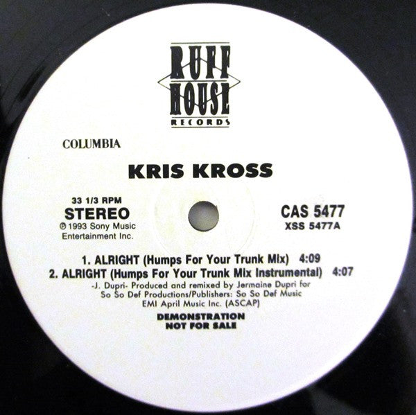 Kris Kross - Alright (Humps For Your Trunk Mix) / I'm Real - Mint- 12" Single Record 1993 Ruffhouse USA Promo Vinyl - Hip Hop - Shuga Records