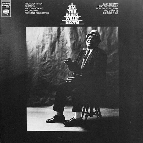 Willie Dixon - I Am The Blues (1970) - Mint- LP Record 1970s Columbia USA Vinyl - Blues / Chicago Blues