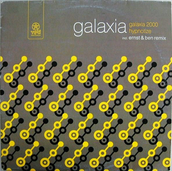 Galaxia - Galaxia 2000 / Hypnotize - VG+ 12" Single Record 2000 Yeti Belgium Vinyl - Trance - Shuga Records