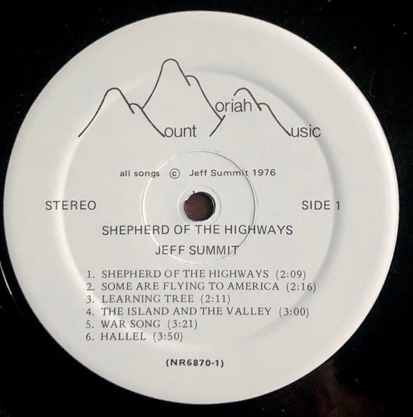 Jeff Summit - Shepherd Of The Highways - VG+ LP Record 1976 Mount Moriah Music Private Press USA Vinyl & Insert - Rock / Folk Rock / Jewish - Shuga Records