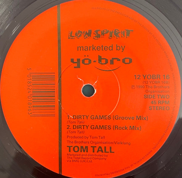 Tom Tall – Dirty Games - Mint- 12" Single Record 1991 Yo*Bro Low Spirit UK Vinyl - House - Shuga Records