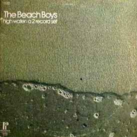 The Beach Boys - High Water - VG+ LP Record 1973 Pickwick/33 Vinyl - Surf Rock / Psychedelic Rock - Shuga Records