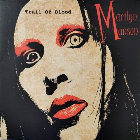 Marilyn Manson ‎– Trail Of Blood - New LP Record 2018 Fan:Fm Bloody Splatter Vinyl - Alternative Rock / Industrial