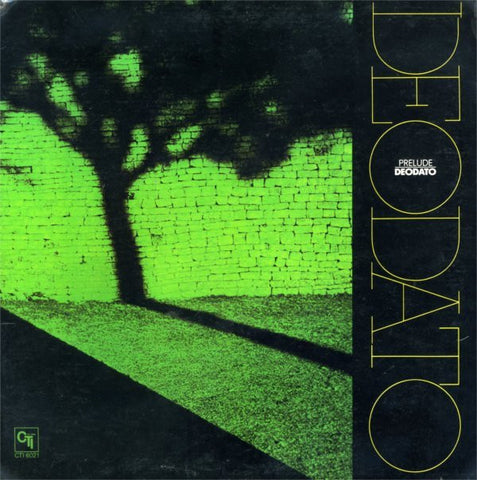 Eumir Deodato ‎– Prelude - Mint- LP Record 1973 CTI USA Vinyl - Jazz / Jazz-Funk