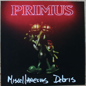Primus ‎– Miscellaneous Debris (1992) - New EP Record 2023 Interscope Vinyl - Alternative Rock / Funk Metal